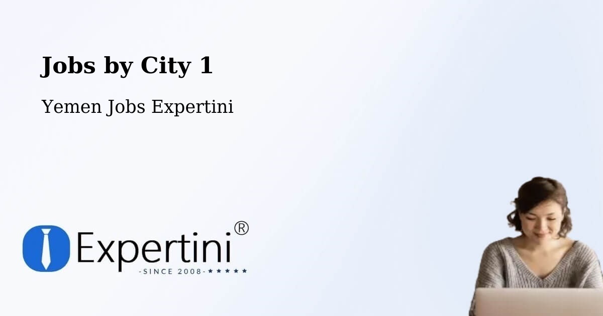 City Jobs in Yemen - Expertini