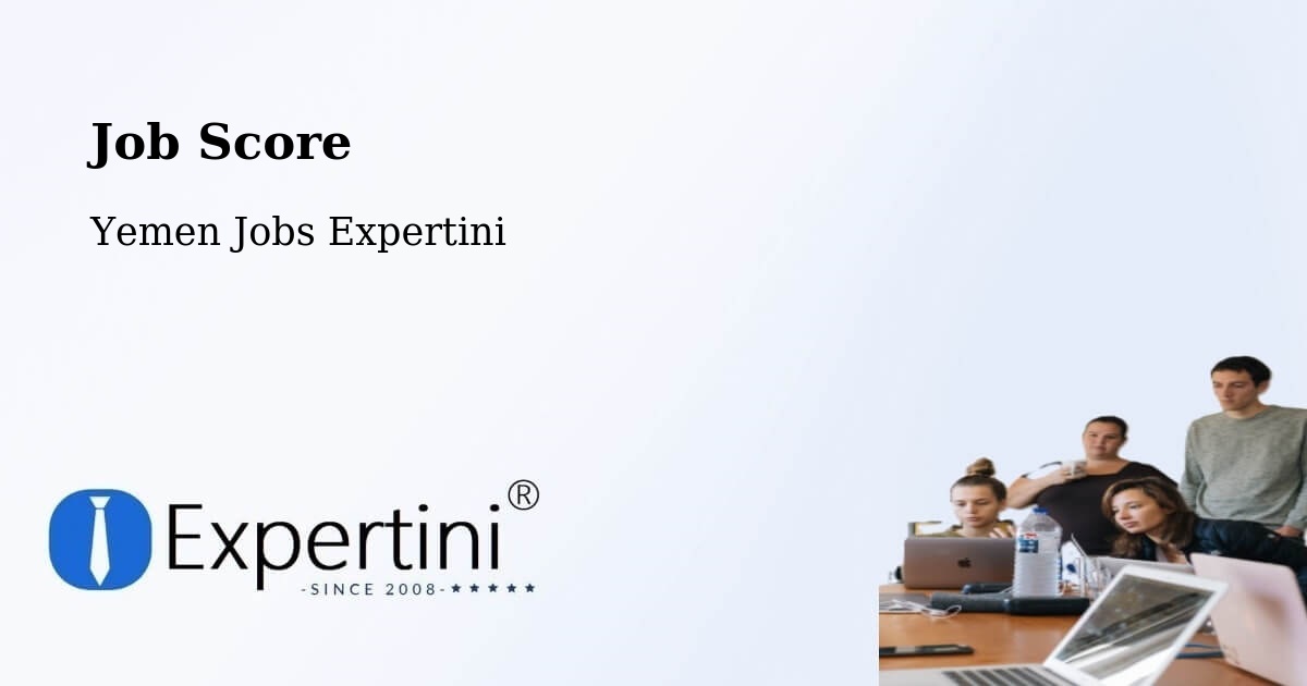 Job Score & Job Description Score Tool – Dar Sad - Yemen Jobs Expertini